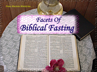 Facets Of Biblical Fasting